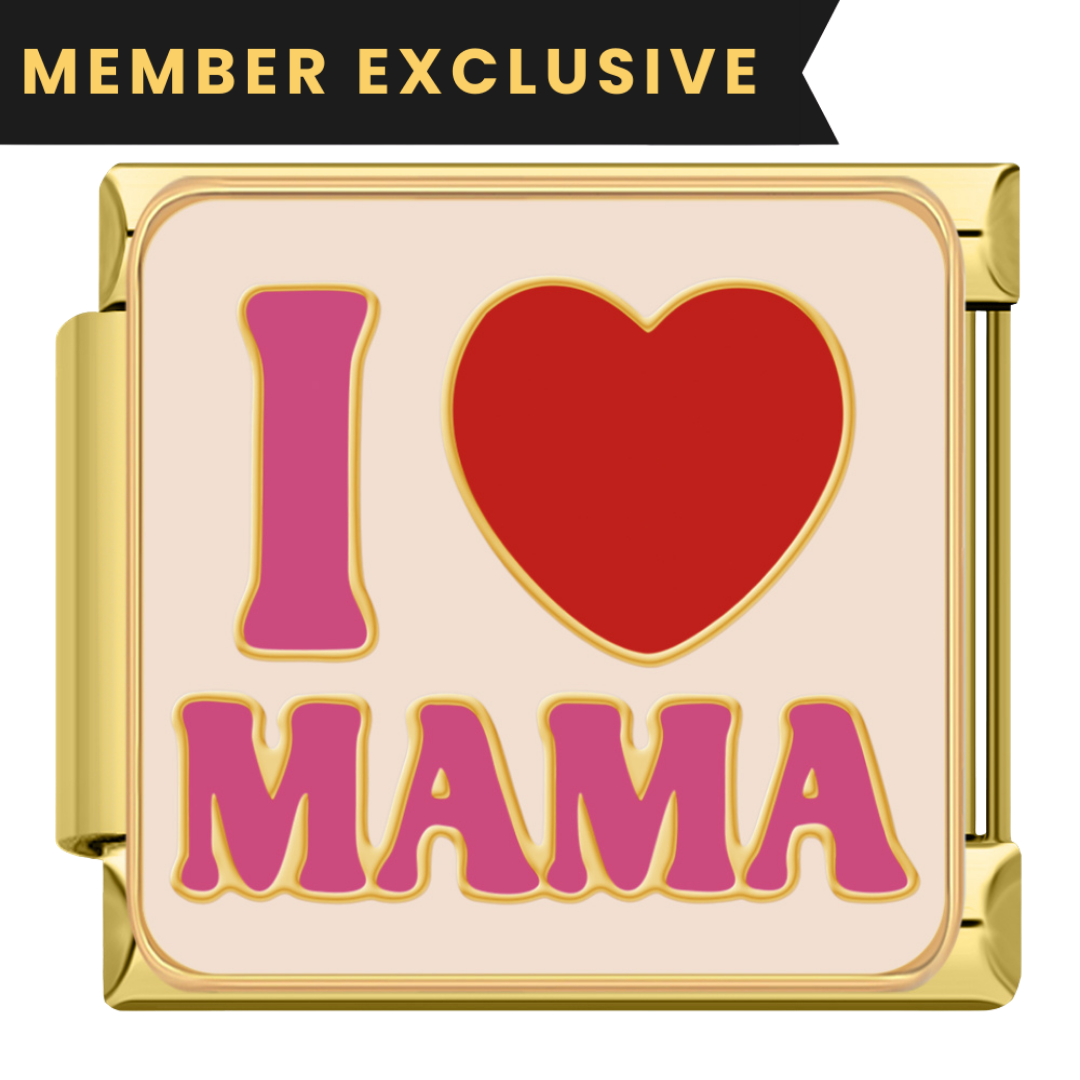 I Love Mama
