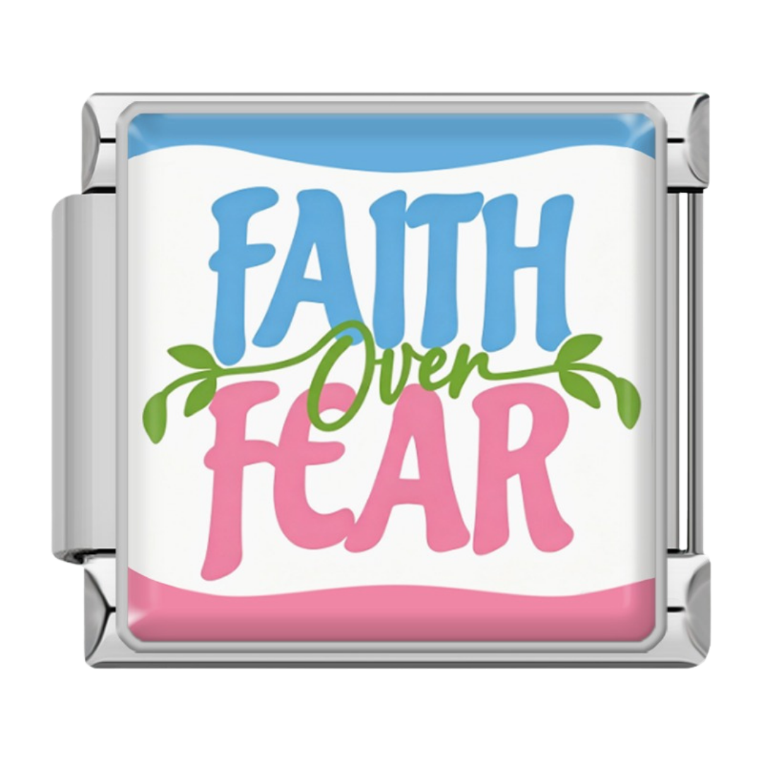 Faith Over Fear