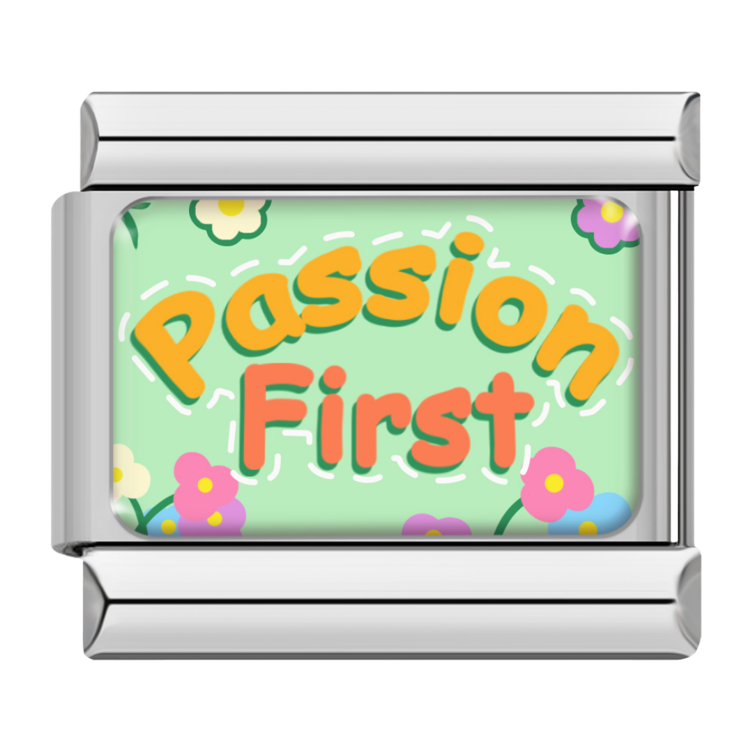 Passion First