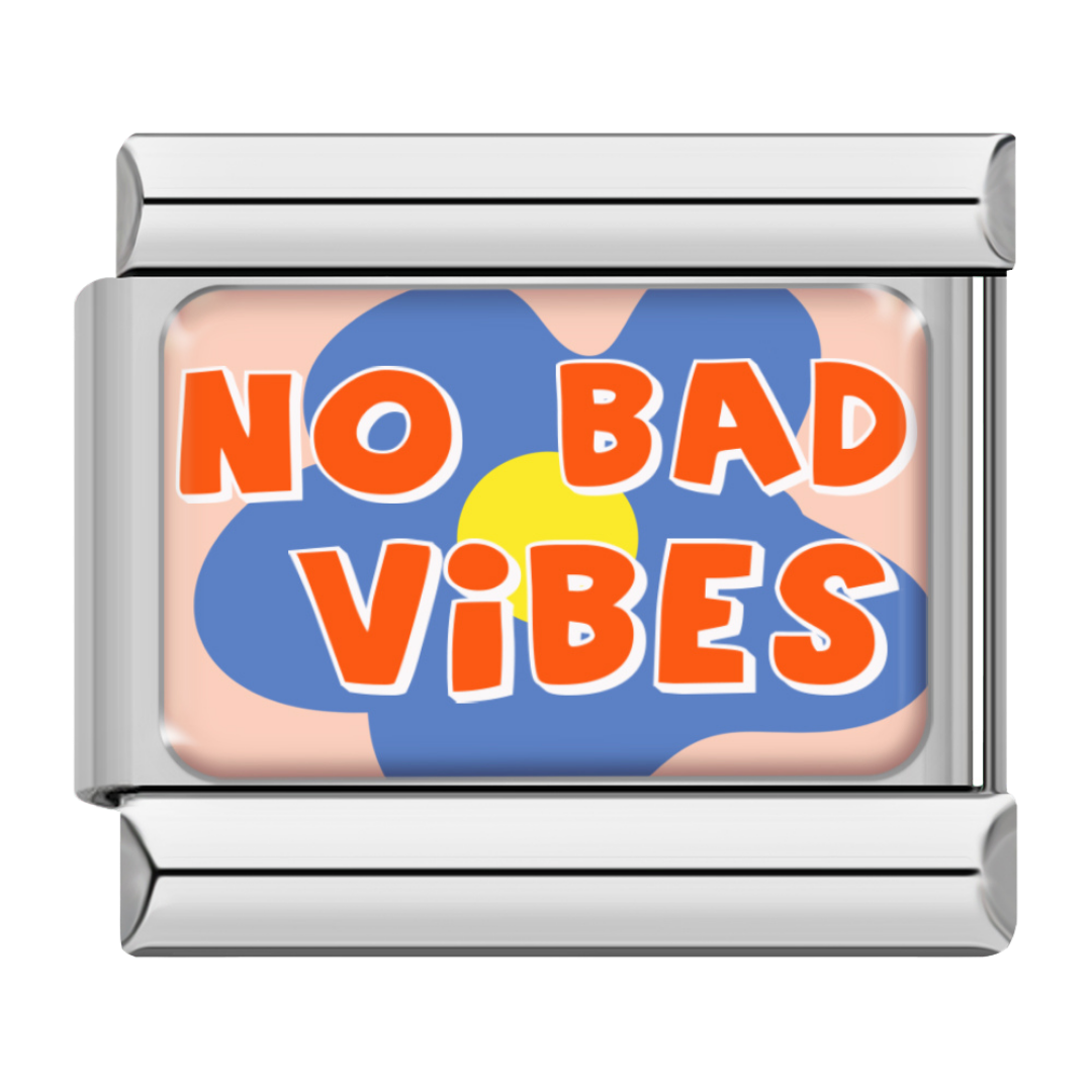 No Bad Vibes