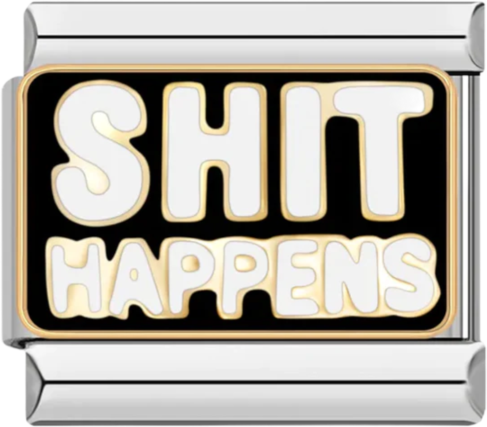 Shit Happens