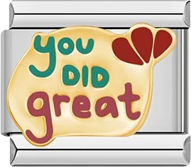 You Did Great